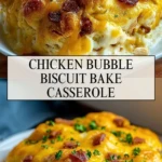 Chicken Bubble Biscuit Bake Casserole - Pin 1