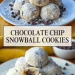 Chocolate Chip Snowball Cookies - Pin 1