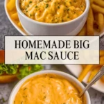 Homemade Big Mac Sauce - Pin 1