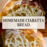 Homemade Ciabatta Bread - Pin 1